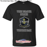 The United Cajun Navy - When Disaster Strikes T-Shirt -