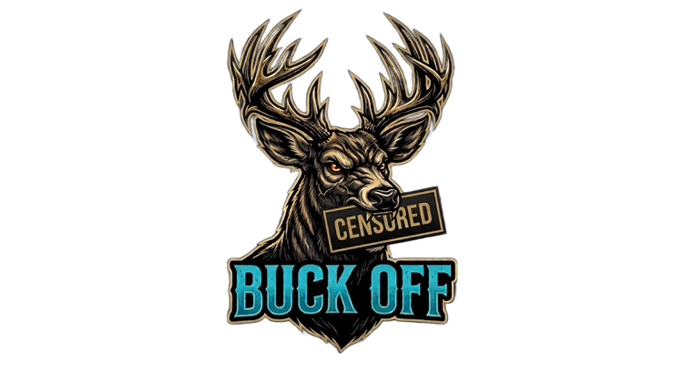 BUCK OFF!