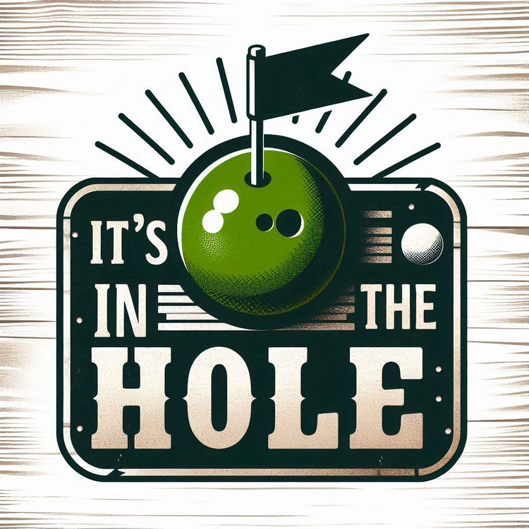 It's in the Hole!