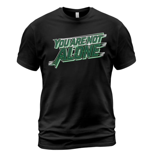 Bit's and Pieces - 2026 You're Never Alone T-Shirt