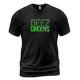 Deez Greens T-Shirt - Words Only Front Chest