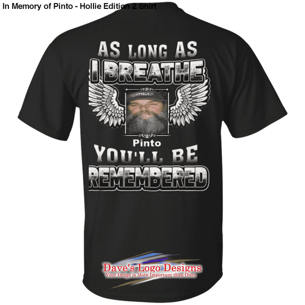In Memory of Pinto - Hollie Edition 2 Shirt - T-Shirts