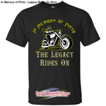 In Memory of Pinto - Legacy Rides On Shirt - Black / S - 