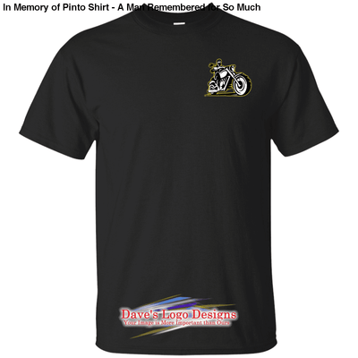 In Memory of Pinto Shirt - A Man Remembered for So Much - 