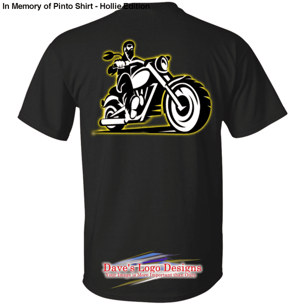 In Memory of Pinto Shirt - Hollie Edition - T-Shirts