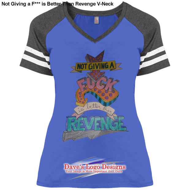Not Giving a F*** is Better Than Revenge V-Neck - Heather 