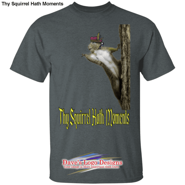Thy Squirrel Hath Moments - Dark Heather / S - T-Shirts