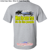United Cajun Navy - When the Water Rises Shirt - T-Shirts